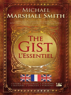 cover image of The Gist / L'Essentiel
